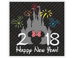 This Download Includes The Following Formats 1 X Svg File 1 X Pdf File 1 X Eps File 1 X Png File 1 Disney Happy New Year Disney New Year Happy New Year 2018