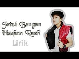 Maybe you would like to learn more about one of these? Jatuh Bangun Haqiem Rusli Lirik Youtube