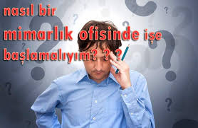 Nasil Bir Mimarlik Ofisinde Calismaliyim 10 Madde Mimari Medya