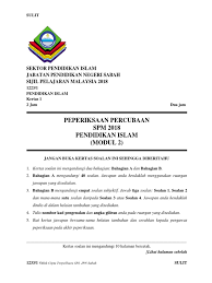 Kesemua sekolah ini telah di. Peperiksaan Percubaan Spm 2018 Pendidikan Islam Modul 2