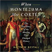 The spaniards and their allies flee tenochtitlan on the night of tears. When Montezuma Met Cortes The True Story Of The Meeting That Changed History By Matthew Restall 2018