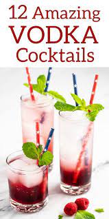 See more ideas about summer drinks, drinks, yummy drinks. 12 Amazing Vodka Cocktails Vodka Drinks Easy Vodka Recipes Drinks Vodka Cocktails Recipes