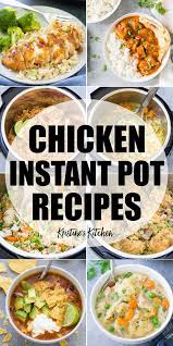 Everyone's a winner with these easy chicken dinners. 28 Instant Pot Chicken Recipes Easy Flavorful