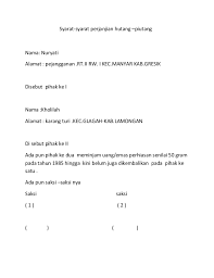 Pinjaman uang adalah salah satu langkah untuk mengatasi permasalahan tersebut. Cerita Piutang
