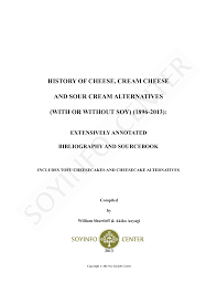 Maybe you would like to learn more about one of these? History Of Cheese Cream Cheese And Sour Cream Manualzz