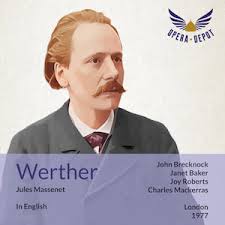 Massenet: Werther (In English)