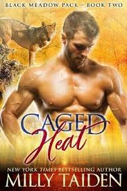 Caged Heat by Milly Taiden - EpubPub