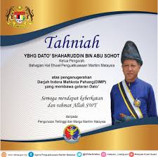 Darjah kebesaran mahkota pahang yang amat dihormati. Agensi Penguatkuasaan Maritim Malaysia Setinggi Tinggi Ucapan Tahniah Kepada Ybhg Dato Shaharuddin Bin Abu Sohot Ketua Pengarah Bahagian Hal Ehwal Penguatkuasaan Maritim Malaysia Atas Penganugerahan Darjah Kebesaran Darjah Indera Mahkota Pahang Dimp