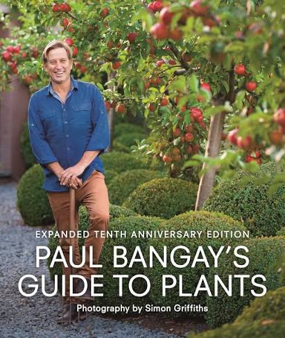 Paul Bangay's Guide to Plants, 10th Edition