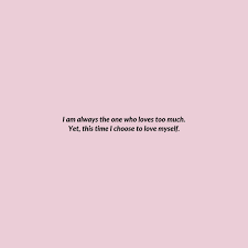You Are Not Worth Any Loss Choose Me Quotes Forever Quotes Be Yourself Quotes