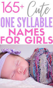 Taiwanese names are unique, beautiful and meaningful. 170 One Syllable Girl Names With Meanings The Mom Friend