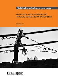 PDF) Actas de las VII Jornadas de Trabajo sobre Historia Reciente