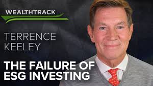 WHY ESG INVESTING DOESN'T WORK. FORMER TOP BLACKROCK EXECUTIVE TERRENCE  KEELEY EXPLAINS WHY AND WHAT DOES
