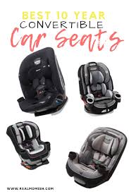 Best Convertible Car Seats From New Born To 10 Yrs Old Real Mom Ish In 2020 Best Convertible Car Seat Car Seats Convertible Car Seat