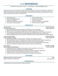 Ability to work well with others and provide excellent communication skills. Law Enforcement Security Resume Examples Myperfectresume