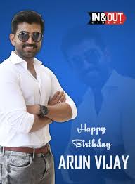 Wishing A Very Happy Birthday Mass Hero Arun Vijay Happybirthdayarunvijay Hbdarunvijay Inandoutcinema In 2020 Cinema Arun Vijay Actors