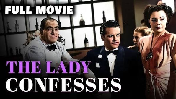 THE LADY CONFESSES | Full Length FREE Crime Movie | English