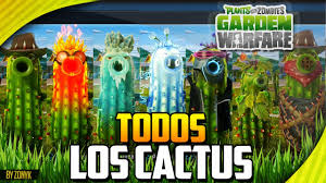 En éste video les muestro lo que pasa cuando el cactus se enfrenta a los zombies gigantes plants vs. Todos Los Cactus All Cactus Recopilacion Plantas Vs Zombies Garden Warfare Youtube
