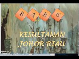 Sejarah bab 6 tingkatan 2 draft. Cikgu Sani Sejarah Tingkatan 2 Bab 6 6 1 Pengasasan Kesultanan Johor Riau Youtube