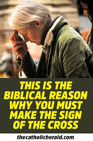 This Is The Biblical Reason Why You Must Make The Sign Of The Cross Before Praying Catholic Catechism Catholic Beliefs Catholic Doctrine