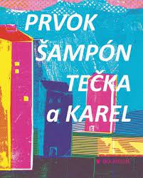 Román prvok šampón tečka a karel vypráví s vtipným nadhledem příběh čtyř kamarádů. Prvok Sampon Tecka A Karel By Patrik Hartl