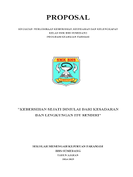 Maybe you would like to learn more about one of these? Proposal Kebersihan Lingkungan Sekolah Cara Golden