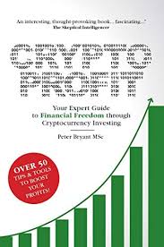 Amazon Com Crypto Profit Your Expert Guide To Financial Freedom Through Cryptocurrency Investing Ebook Bryant Peter Kindle Store