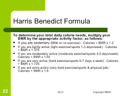 The harris benedict equation is a formula that uses your bmr and then applies an activity factor to determine your total daily energy expenditure (calories). Harris Benedict Equation Online Calculator