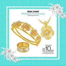 This page contains all the contests organized by wah chan. Wah Chan Gold Jewellery Pre Ramadan Promotion Loopme Malaysia