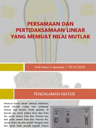 Nilai mutlak persamaan linear contoh soal dan cara pembuatan grafik materi kelas x kelas 1 sma posted by. Nilai Mutlak