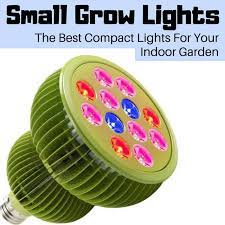 These cfl grow lights are available in 3 different color spectrums. Small Grow Lights Best Compact Hps Led Updated Jan 2021 Grow Light Info