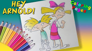 Make this hey arnold coloring page the best! Hey Arnold Coloring For Kids Learncolors With Helga And Arnold Coloring Book Youtube