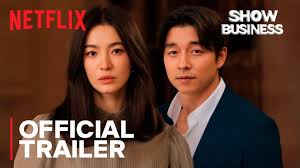 SHOW BUSINESS Official Trailer 2026 Netflix Song Hye-Kyo Gong Yoo  (1080P_HD) - BiliBili