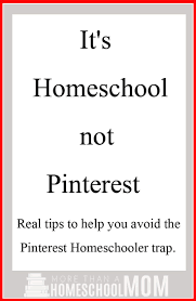 It S Homeschool Not Pinterest Skip Pinterest Perfect For Better Homeschool Encouragement Homeschool Homeschool Help