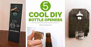 Great savings & free delivery / collection on many items. 5 Cool Diy Bottle Openers Fabulessly Frugal