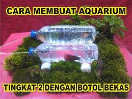 Harusnya menggunakan lampu bohlam yang ukuran 3x lipat dari lampu ini nya saya buat sederhana dan mudah , yg penting tetep terlihat keren. Cara Membuat Aquarium Tingkat 2 Dengan Botol Bekas By As Rori