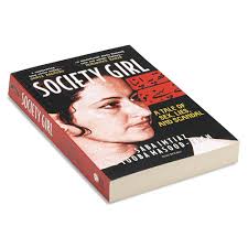 Society Girl: A Tale of Sex, Lies, and Scandal: Saba Imtiaz, Tooba Masood:  9788193984697: Amazon.com: Books