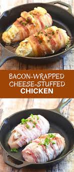 Bacon Wrapped Cheese Stuffed Chicken Recipe Bacon Wrapped Cheese Cheese Stuffed Chicken Recipes