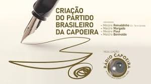 Na hora de votar é preciso considerar a plataforma do partido do centro direita. Criacao Do Partido Brasileiro Da Capoeira Youtube