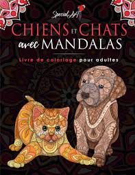 Image coloriage disney a imprimer format a4 coloriage. Amazon Fr Chiens Et Chats Avec Mandalas Livre De Coloriage Pour Adultes Plus De 100 Chiens Et Chats Mignons Affectueux Et Magnifiques Livres De Coloriage Motifs Relaxants Idee Cadeau Grand