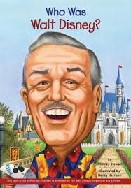 Who Was Walt Disney? by Whitney Stewart