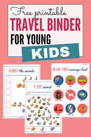 Travel Binder For Young Kids A Great Way To Have Fun And Quiet Moments On The Road Printable Travel Binder Kids Travel Activities Travel Activities