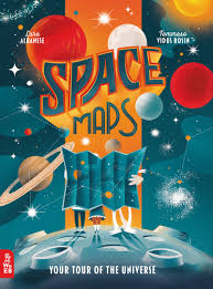 Space Maps Your Tour Of The Universe In 2020 Space Map Earth Book Universe