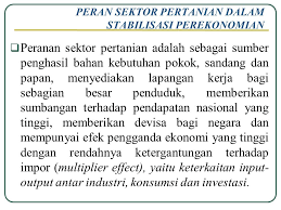 Secara relatifnya sumbangan sektor pertanian kepada pendapatan negara, pendapatan eksport, tenaga kerja dan pelaburan. Sektor Pertanian Ppt Download