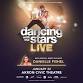 Dancing With The Stars - Live event in Akron, OH