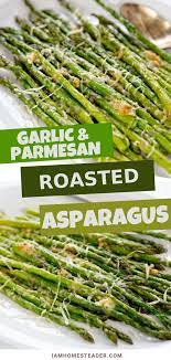 Garlic And Parmesan Roasted Asparagus Recipe Easy Asparagus Recipes Asparagus Recipes Roasted Asparagus Recipes Baked