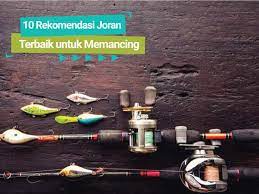 Bisa kalian praktekan di rumah buat kalian yg mau membuat joran. 10 Rekomendasi Joran Terbaik Untuk Memancing Cekresi Com