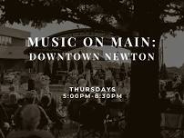 Music On Main – Downtown Newton