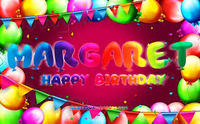 Margaret, you are our princess and we want you all the best! Download Wallpapers Happy Birthday Margaret 4k Colorful Balloon Frame Margaret Name Purple Background Margaret Happy Birthday Margaret Birthday Popular American Female Names Birthday Concept Margaret For Desktop Free Pictures For Desktop Free