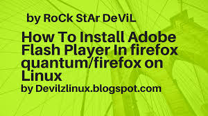 Adobe flash player (chrome, firefox & opera) sirve para reproducir contenido multimedia en la web reduciendo el ancho de banda y aumentando su rapidez. How To Install Adobe Flash Player In Firefox Quantum Firefox On Kali Linux